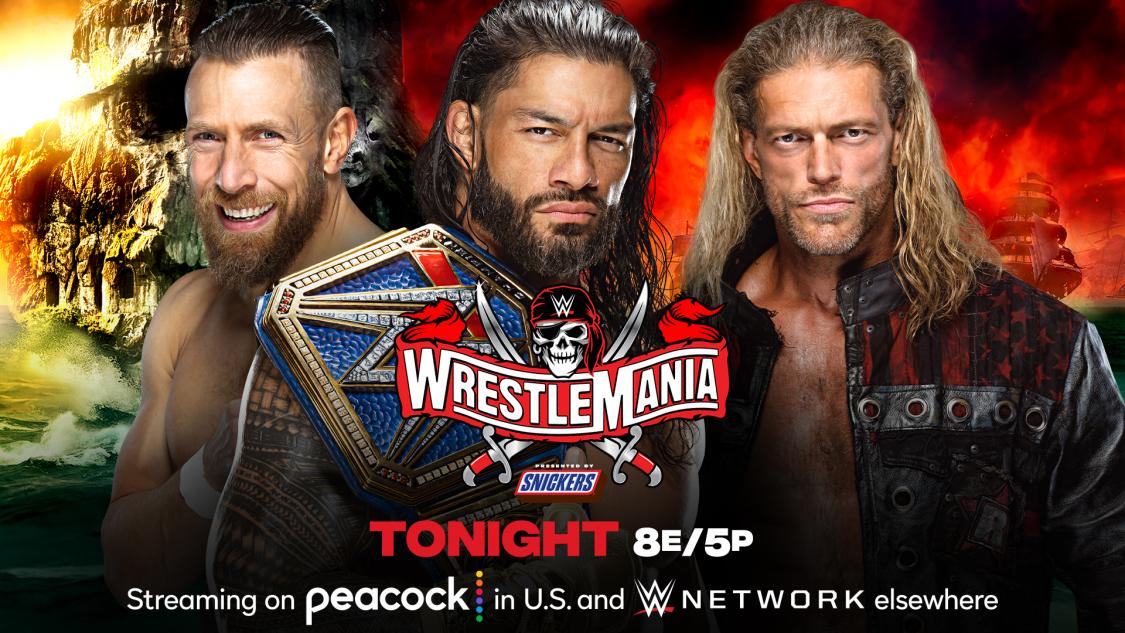 WrestleMania 37. Roman Reigns vs. Edge vs. Daniel Bryan