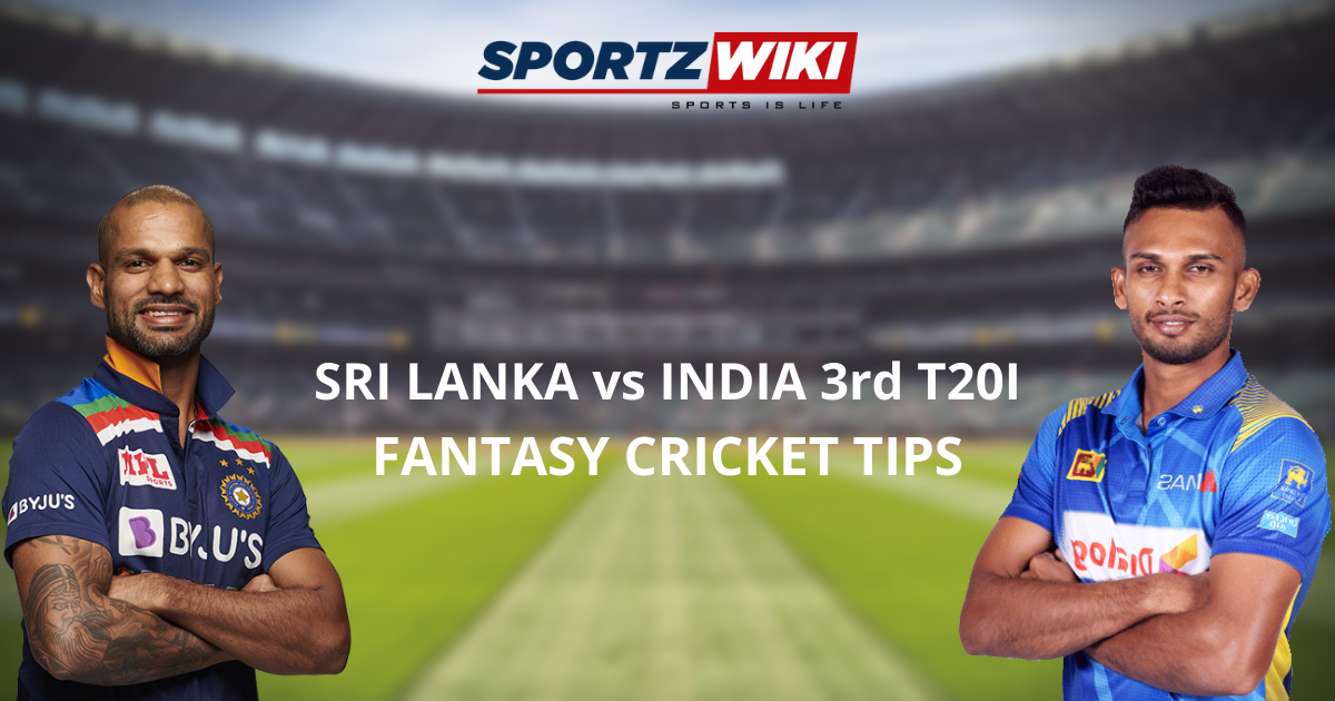 Sri Lanka vs India Dream11 Prediction Fantasy Cricket Tips Dream11 Team