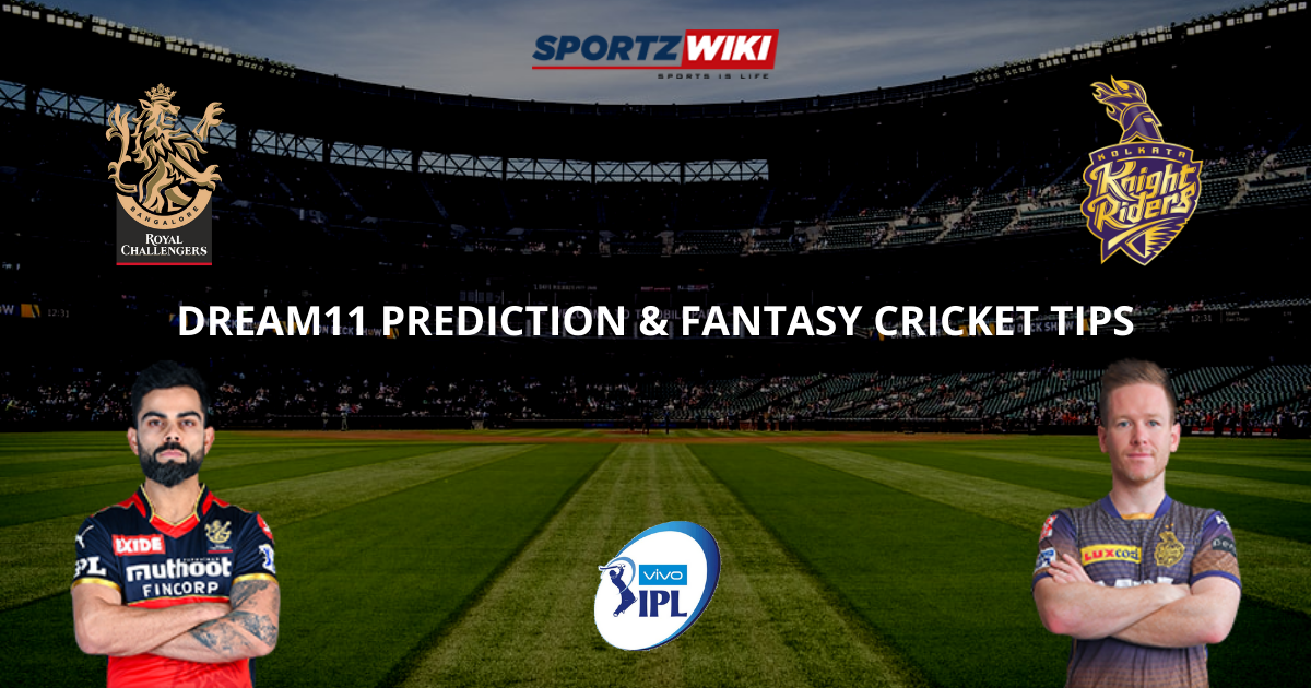 RCB vs KKR Dream11 Prediction, Fantasy Cricket Tips, Dream11 Team- IPL 2021
