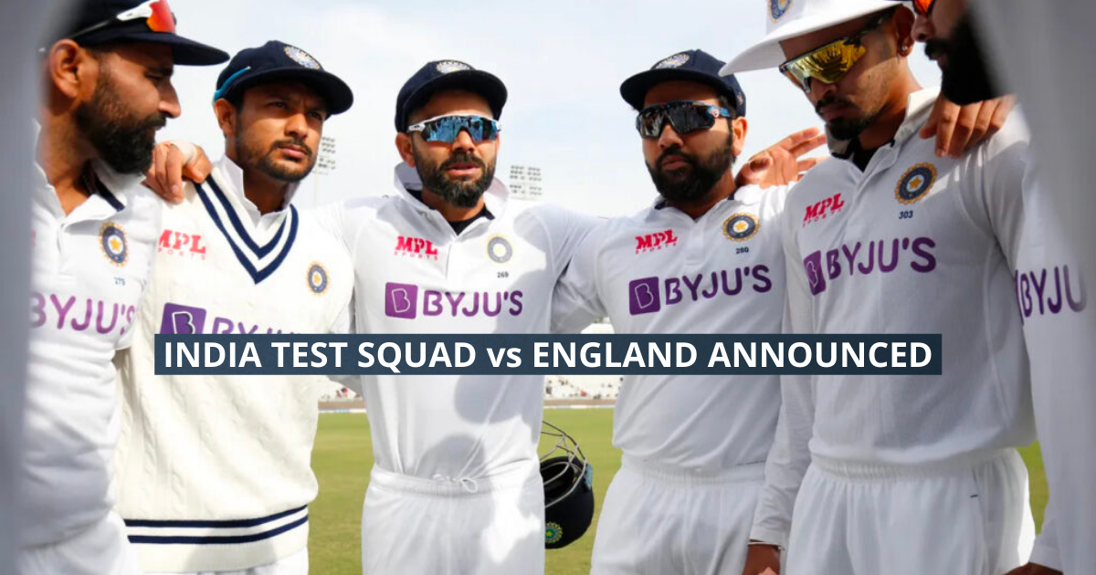 Indian Test Squad vs England