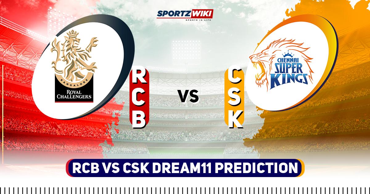 RCB vs CSk Dream11 Prediction SW
