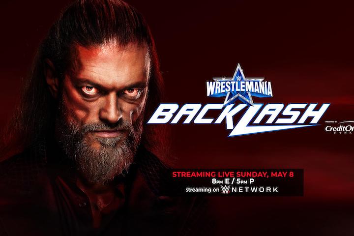 WWE Wrestlemania Backlash 2022