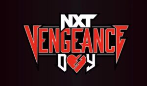 NXT Vengeance Day 2024