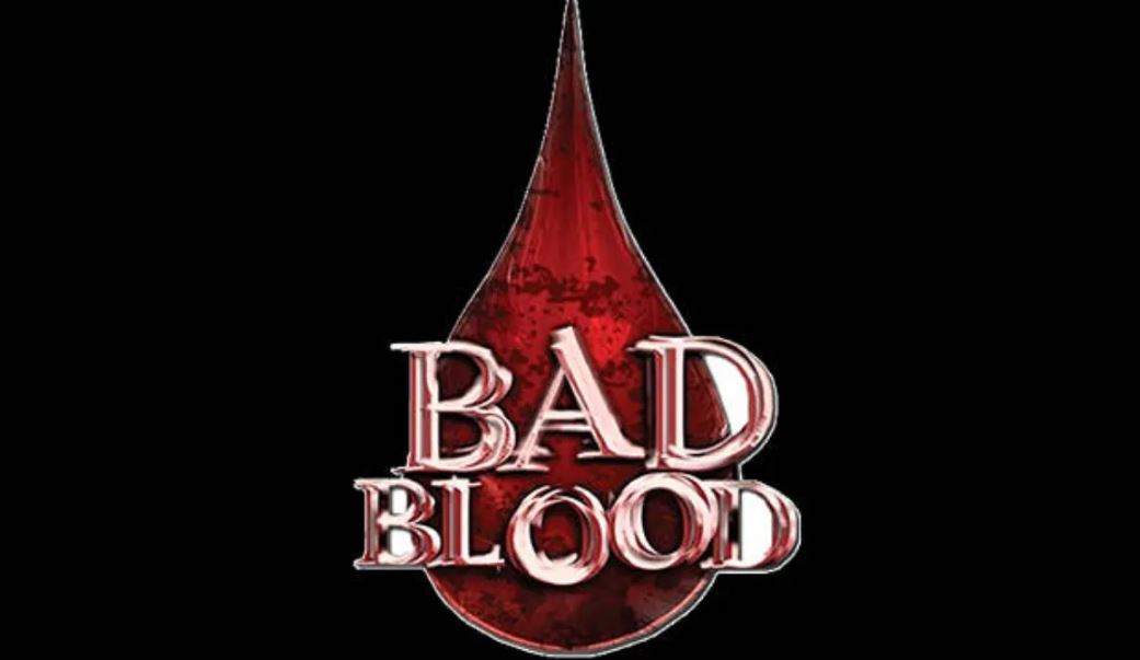 Bad Blood