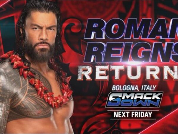 WWE Smackdown: Roman Reigns’ Return; Current Champion And More Set For March 21 Episode